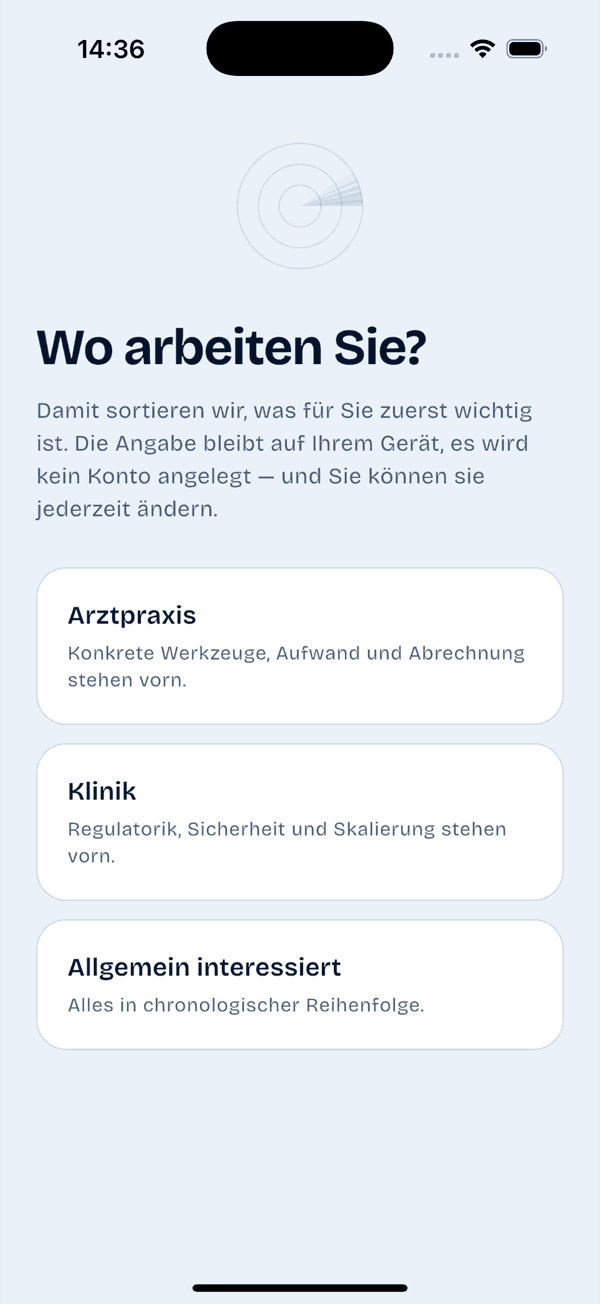 Startfrage der MedRadar-App: Arztpraxis, Klinik oder allgemein interessiert